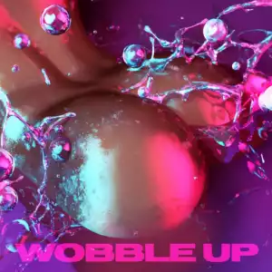 Chris Brown - Wobble Up Ft. Nicki Minaj & G-Eazy